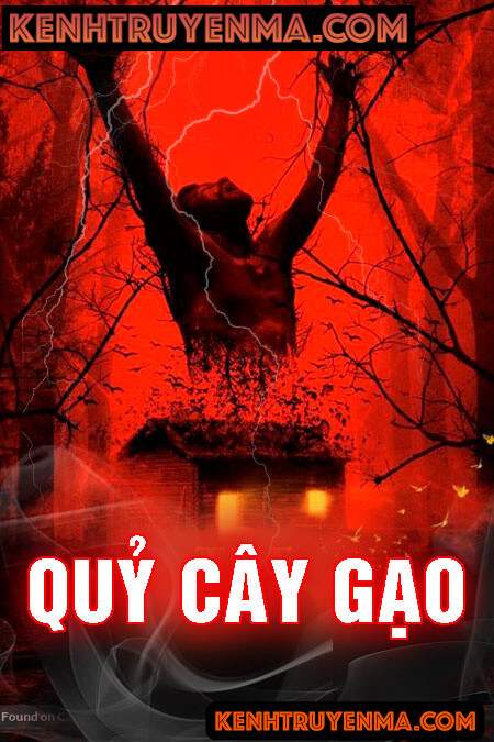 Nghe truyện Quỷ Cây Gạo