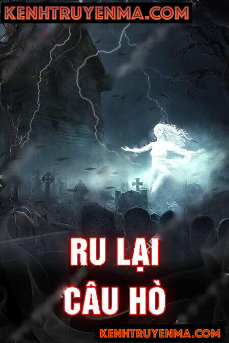 Nghe truyện Ru Lại Câu Hò