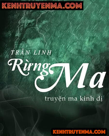 Nghe truyện Rừng Ma