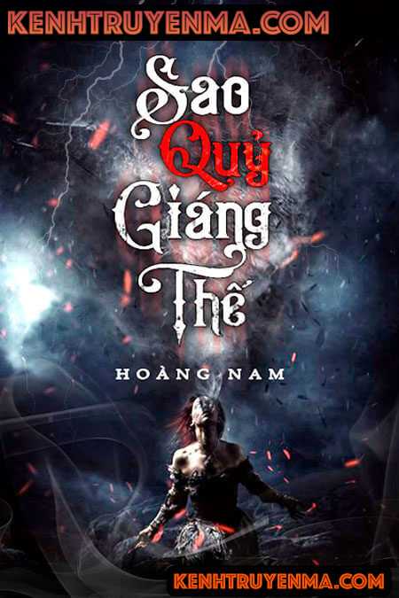 Nghe truyện Sao Quỷ Giáng Thế