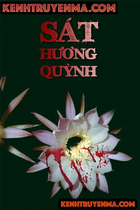 Nghe truyện Sát Hương Quỳnh