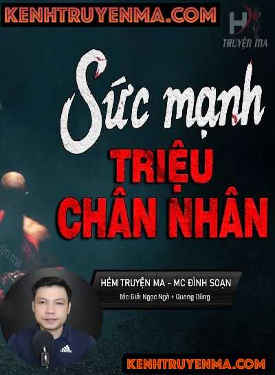 Nghe truyện Sức Mạnh Của Triệu Chân Nhân