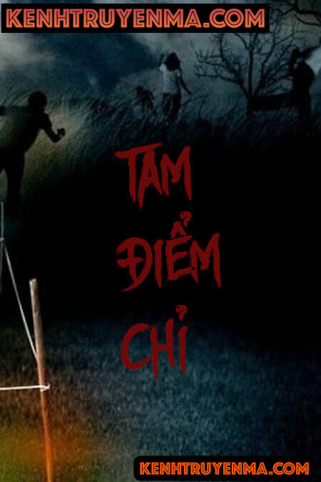 Nghe truyện Tam Điểm Chỉ