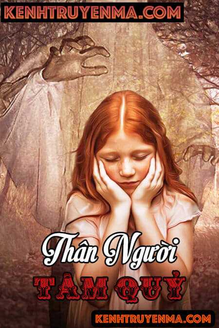 Nghe truyện Thân Người Tâm Quỷ