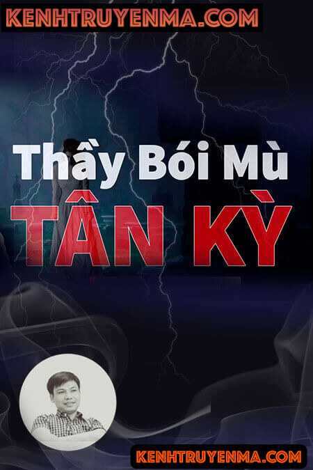 Nghe truyện Thầy Bói Mù Ở Tân Kỳ