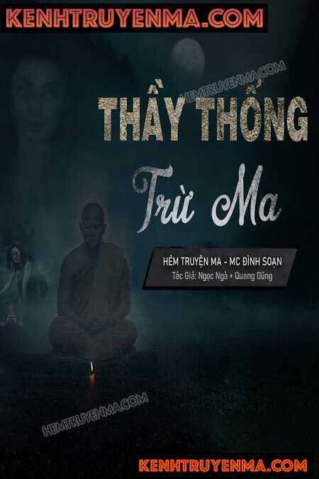 Nghe truyện Thầy Thống Vạn Trừ Ma