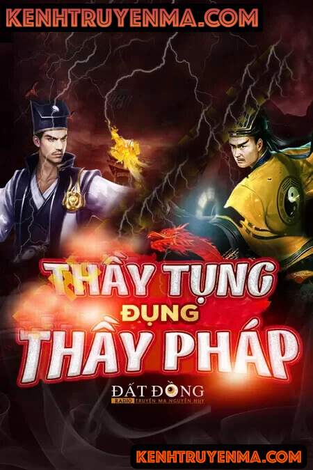 Nghe truyện Thầy Tụng Đụng Thầy Pháp