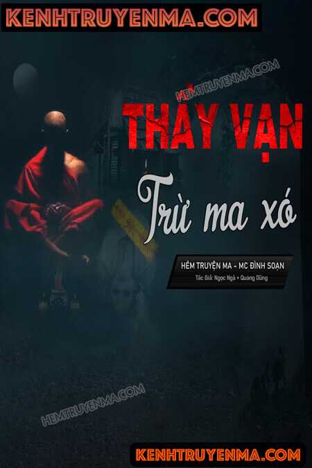 Nghe truyện Thầy Vạn Trừ Ma Xó