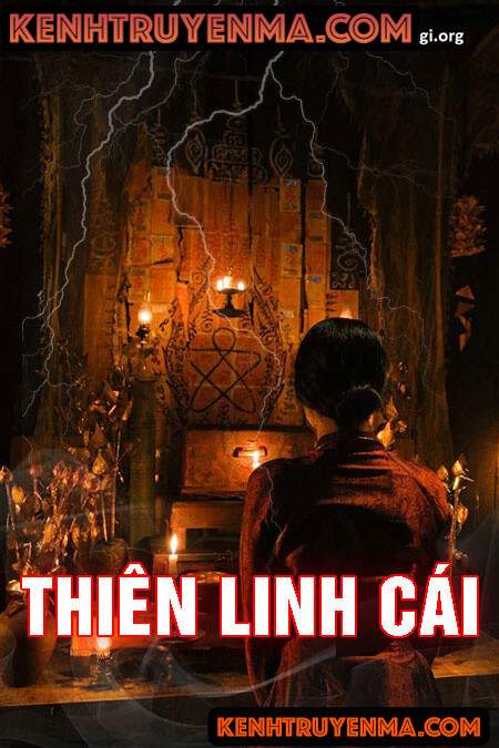 Nghe truyện Thiên Linh Cái