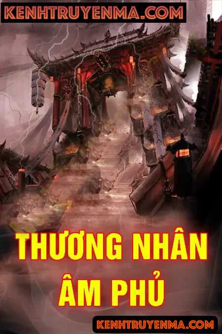 Nghe truyện Thương nhân âm phủ