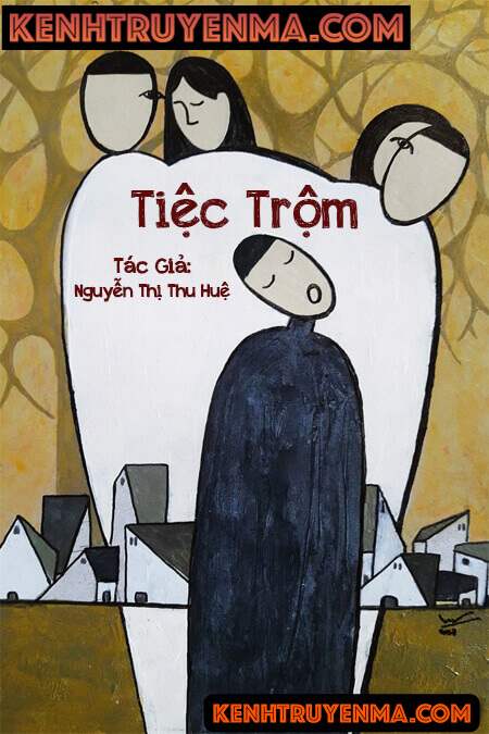 Nghe truyện Tiệc Trộm