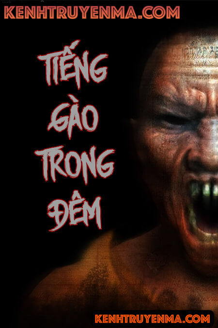 Nghe truyện Tiếng Gào Trong Đêm