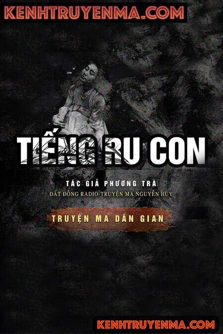 Nghe truyện Tiếng Ru Con