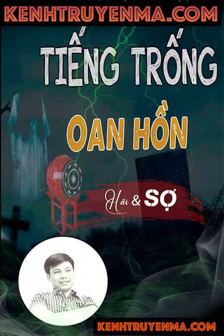 Nghe truyện Tiếng Trống Oan Hồn