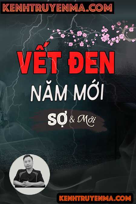 Nghe truyện Vết Đen Năm Mới