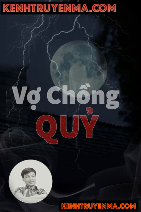 Nghe truyện Vợ Chồng Quỷ