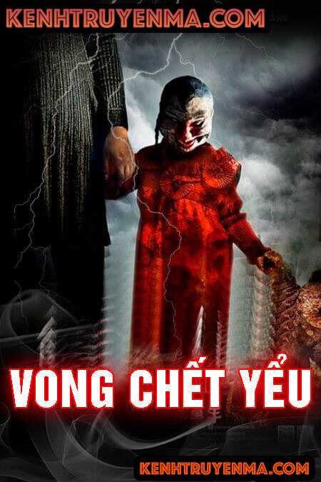 Nghe truyện Vong Chết Yểu