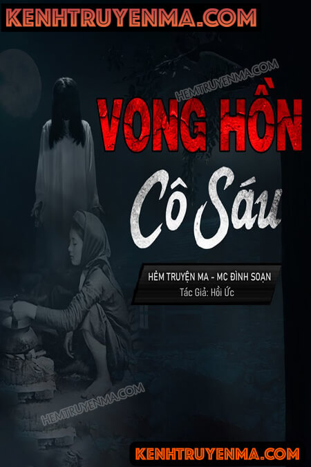 Nghe truyện Vong Hồn Cô Sáu