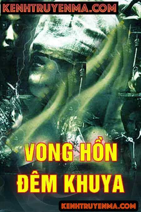 Nghe truyện Vong hồn đêm khuya