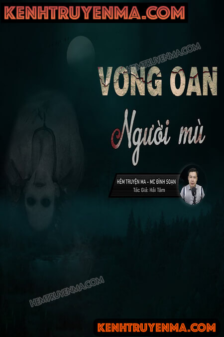 Nghe truyện Vong Oan Người Mù