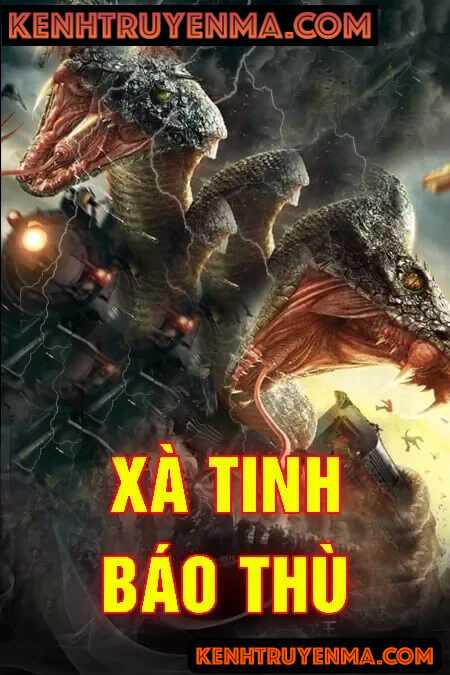 Nghe truyện Xà Tinh Báo Thù