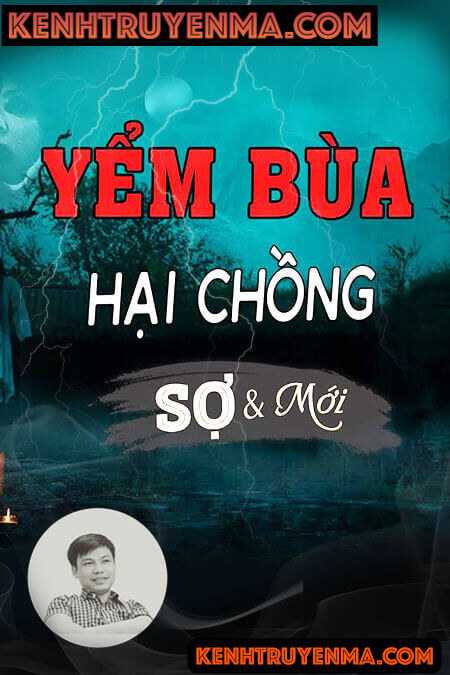 Nghe truyện Yểm Bùa Hại Chồng