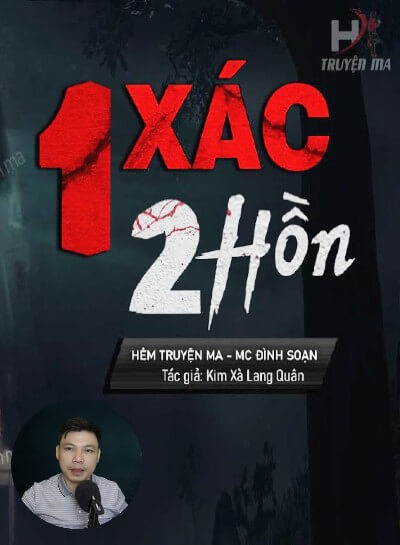 Nghe truyện Một Xác Hai Hồn