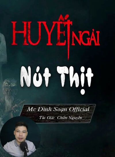 Nghe truyện Huyết Ngải Nút Thịt