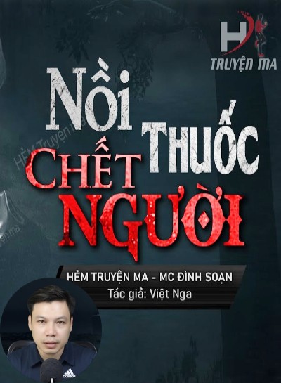 Nghe truyện Nồi Thuốc Nhuộm Chết Chóc