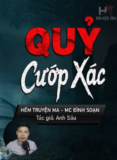 Nghe truyện Quỷ Cướp Xác