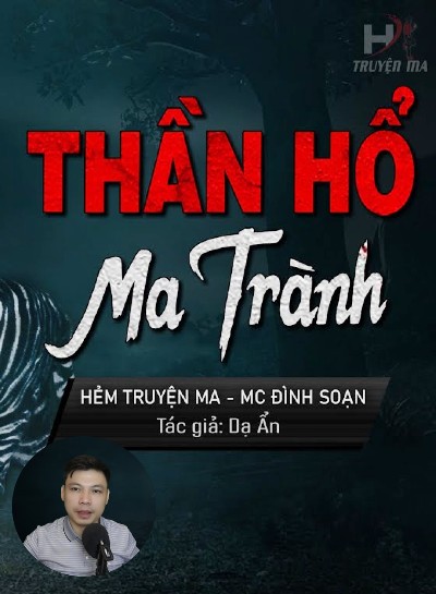 Nghe truyện Thần Hổ Ma Trành