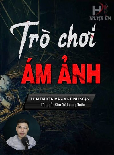 Nghe truyện Trò Chơi Ám Ảnh