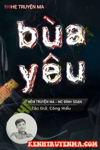 Nghe truyện Bùa Yêu