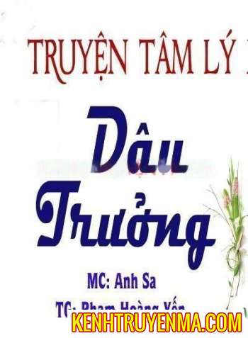 Nghe truyện Dâu Trưởng