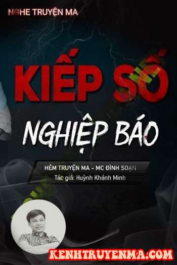 Nghe truyện Kiếp Số Nghiệp Báo