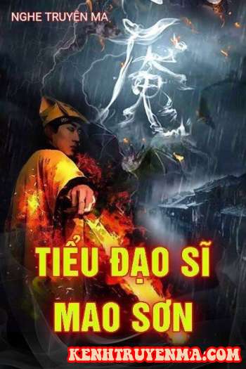 Nghe truyện Tiểu Đạo Sĩ Mao Sơn