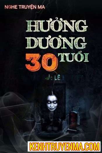 Nghe truyện Hưởng Dương 30 Tuổi