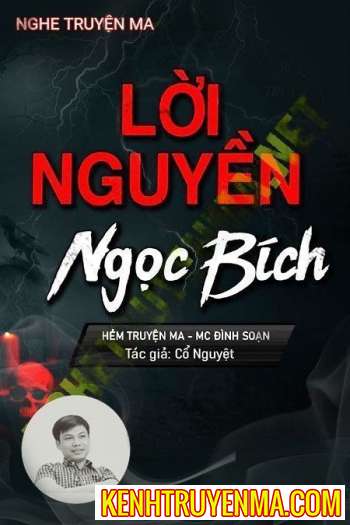 Nghe truyện Lời Nguyền Ngọc Bích