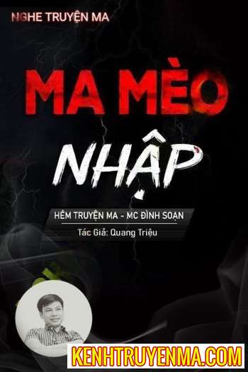 Nghe truyện Ma Mèo Nhập