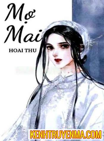 Nghe truyện Mợ Mai