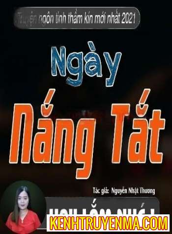 Nghe truyện Ngày Nắng Tắt