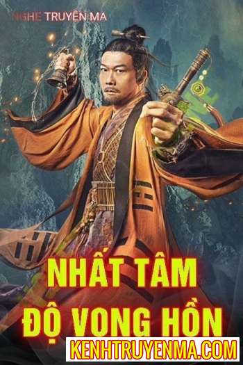 Nghe truyện Nhất Tâm Độ Vong Hồn