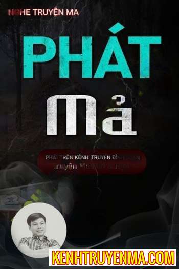 Nghe truyện Phát Mả