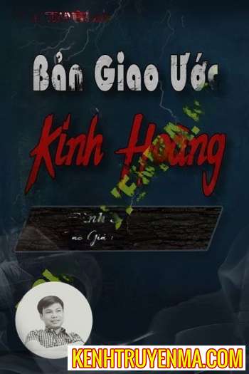 Nghe truyện Bản Giao Ước Kinh Hoàng