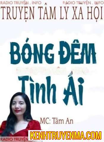 Nghe truyện Bóng Đêm Tình Ái