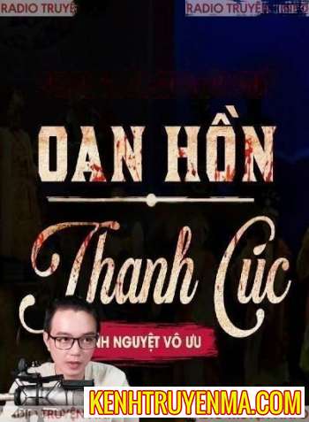 Nghe truyện Oan Hồn Thanh Cúc