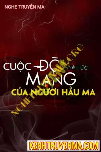 Nghe truyện Cuộc Đòi Mạng Của Người Hầu Ma