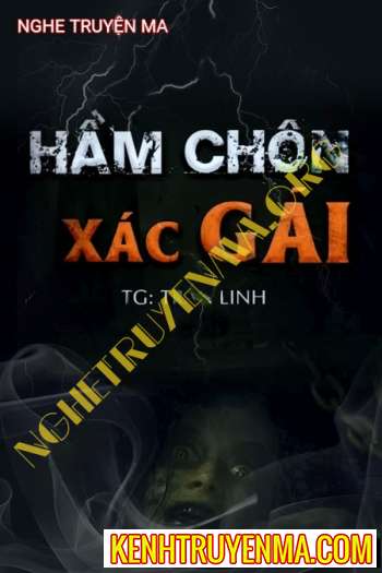 Nghe truyện Hầm Chôn X.ác Gái