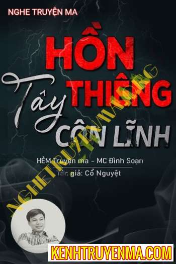 Nghe truyện Hồn Thiêng Tây Côn Lĩnh