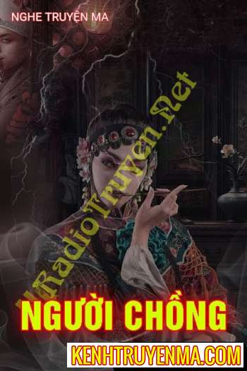 Nghe truyện Người Chồng